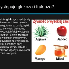 Glukoza i fruktoza to proste cukry. Znajdziesz je w owocach, miodzie, a także w napojach gazowanych.