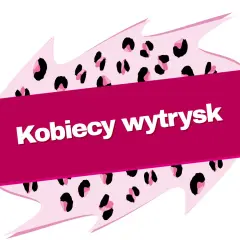 Różowy kształt z cętkami pantery, na którym widnieje napis "Kobiecy wytrysk".